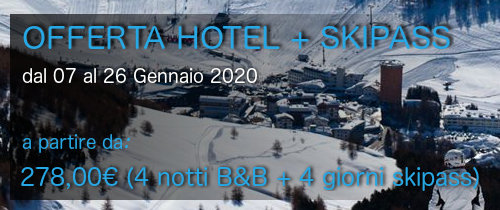 Offerta Speciale “HOTEL + SKIPASS” dal 07 al 26 Gennaio 2020